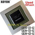 100% Test Very Good Product GK104-225-A2 GK104-325-A2 GK104-425-A2 GK104 225 325 425 A2 BGA Chips