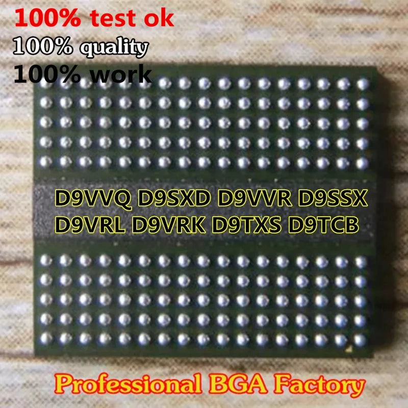 100% Tested Ok Good Product D9VVQ D9SXD D9VVR D9SSX D9VRL D9VRK D9TXS D9TCB BGA